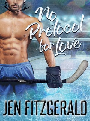 cover image of No Protocol for Love